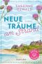 [Küstenzauber 01] • Neue Träume am Strand